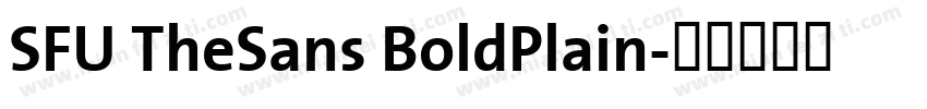 SFU TheSans BoldPlain字体转换